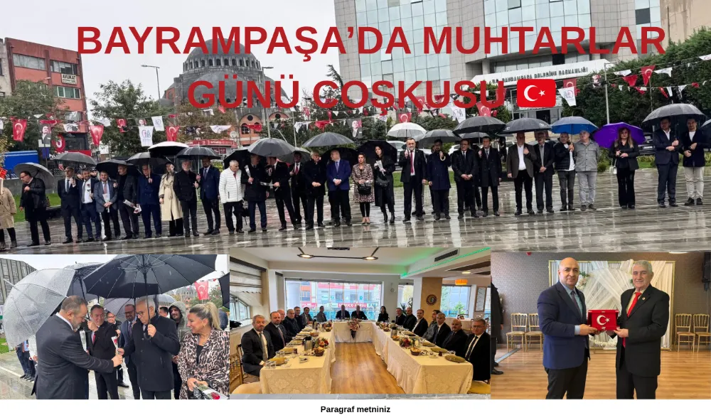 Bayrampaşa’da 19 Ekim Muhtarlar Günü Coşkusu
