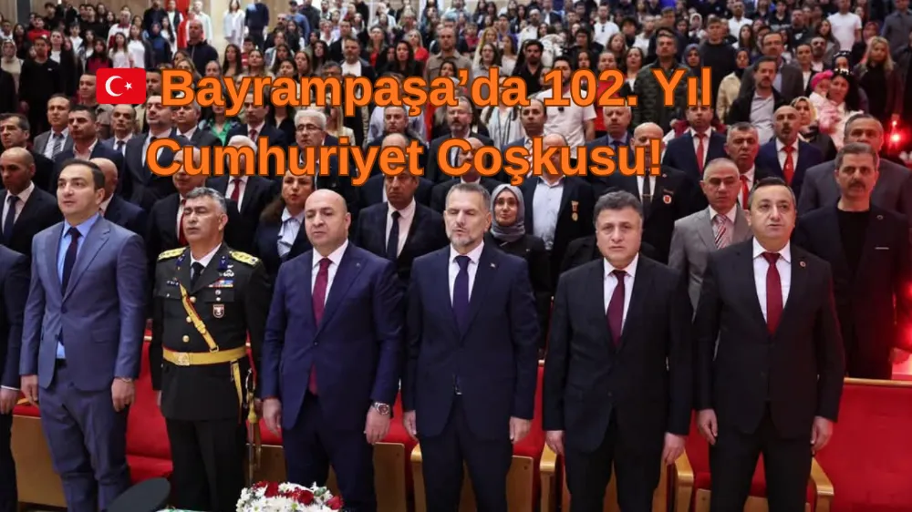 Bayrampaşa’da Cumhuriyet Coşkusu: 102. Yıl Kutlamaları Mehmet Akif Ersoy Kültür Merkezi’nde Gerçekleşti 🇹🇷