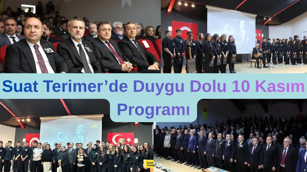 Suat Terimer Anadolu Lisesi’nde 10 Kasım Atatürk’ü Anma Programı Düzenlendi