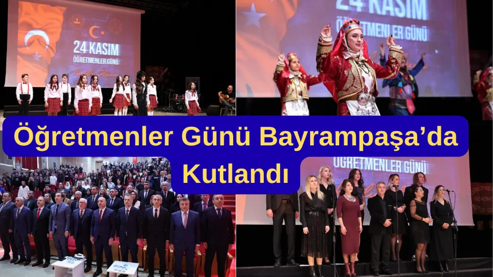 24 Kasım Öğretmenler Günü Bayrampaşa’da Coşkuyla Kutlandı
