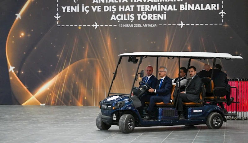ANTALYA HAVALİMANI YENİ TERMİNAL BİNALARI BUGÜN HİZMETE AÇILIYOR